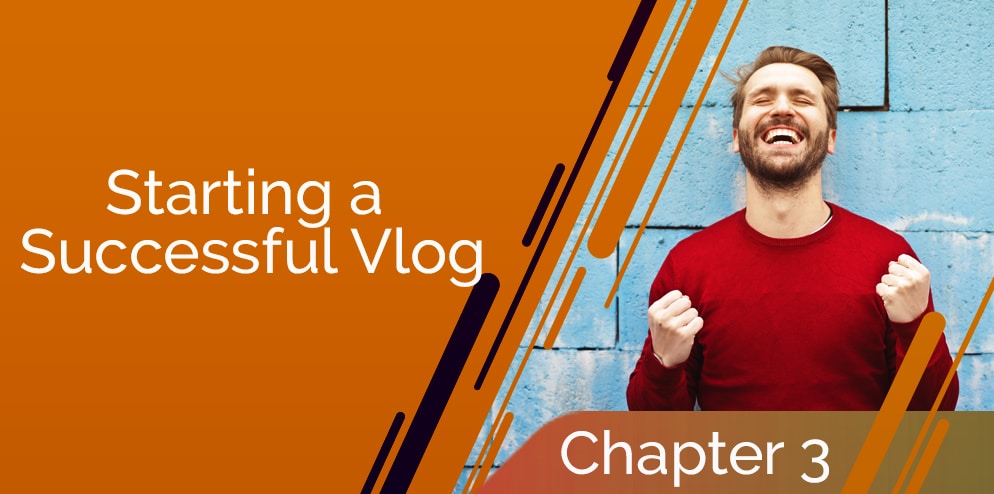 Starting a Successful Vlog